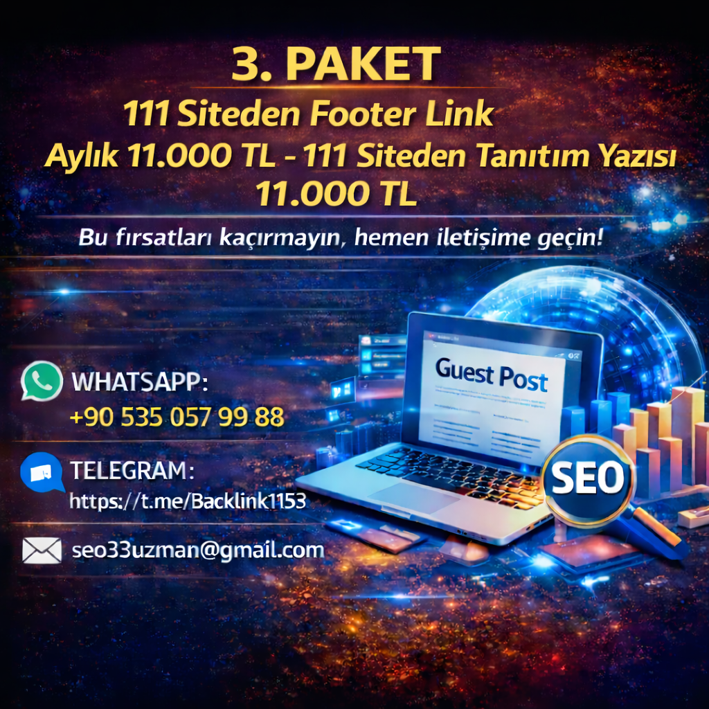 Paket3 -111 Site – Link 11.000 TL-Tanıtım Yazısı 11.000 TL