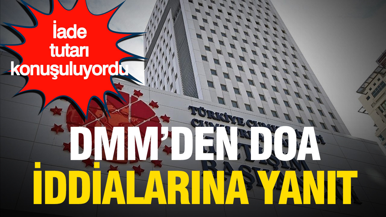 Iade tutarinin dusuruldugu konusuluyordu dmmden doa iddialarina yanit dvmnBI2X